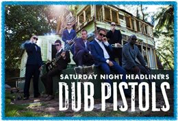 Saturday Night Headliners - Dub Pistols